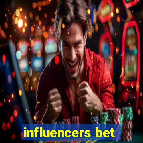 influencers bet